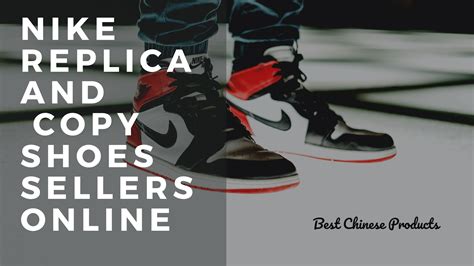 nike replicas from china|are nikes genuine.